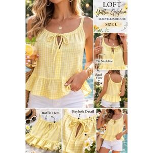LOFT Sleeveless Gingham Top Sz L Yellow Peplum Spring Blouse Ruffle Hem Casual
